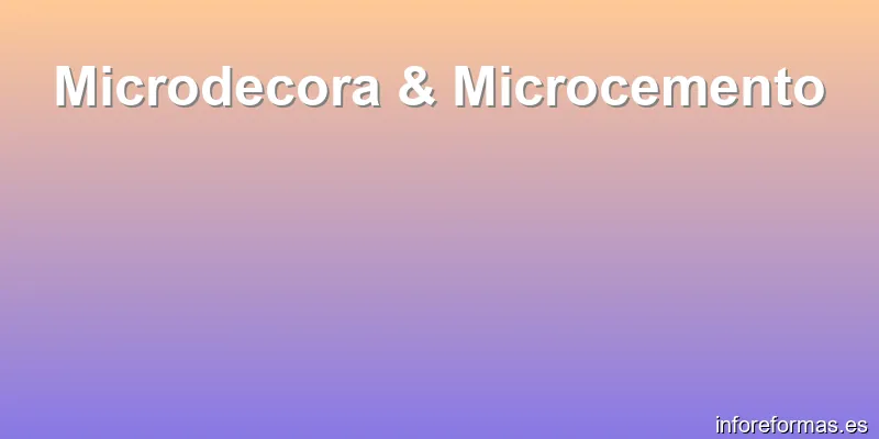 Microdecora & Microcemento