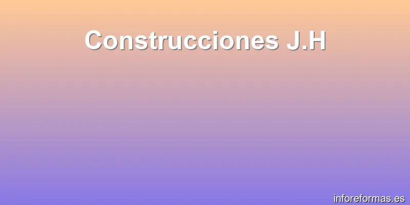 Construcciones J.H
