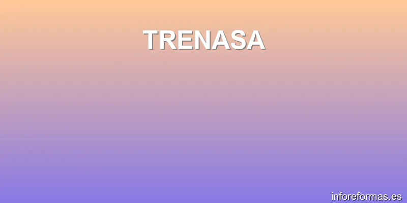 TRENASA