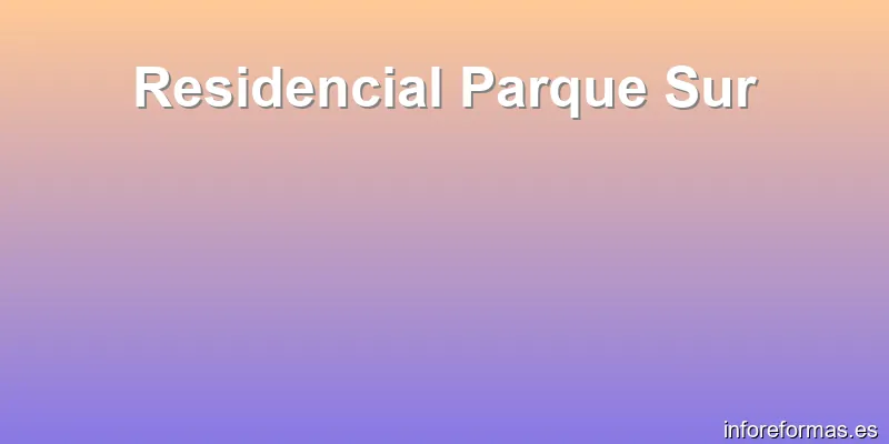 Residencial Parque Sur