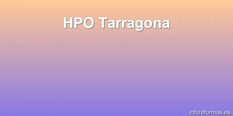 HPO Tarragona