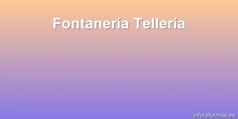 Fontanería Tellería