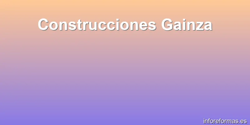 Construcciones Gainza