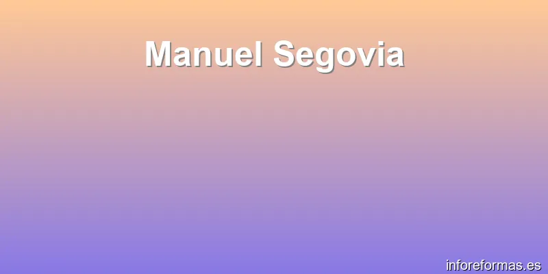 Manuel Segovia