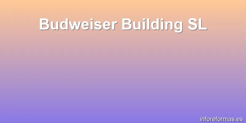 Budweiser Building SL