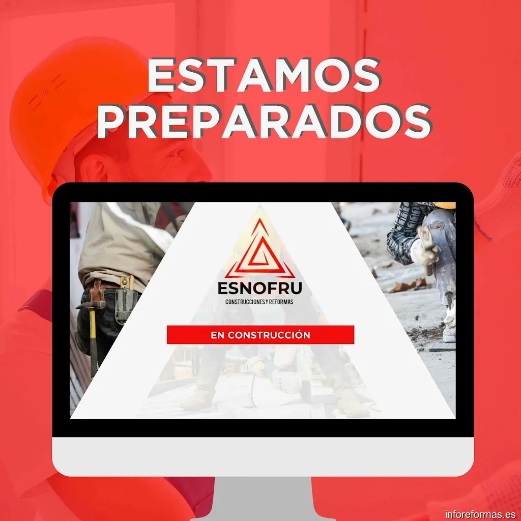 ESNOFRU Construcciones y Reformas