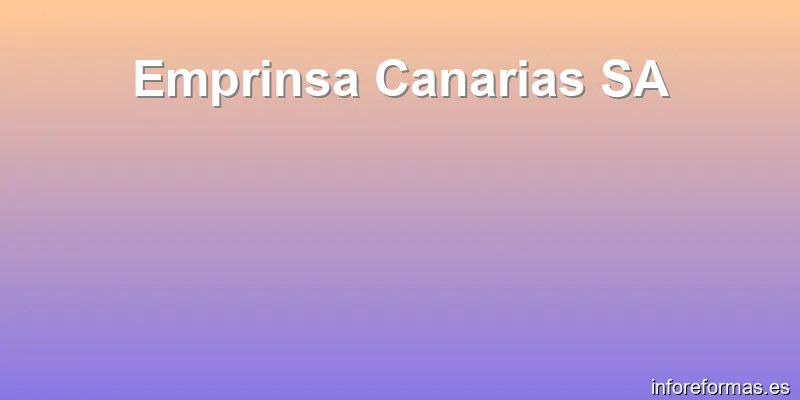 Emprinsa Canarias SA