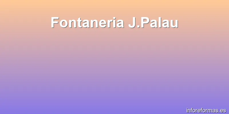 Fontaneria J.Palau