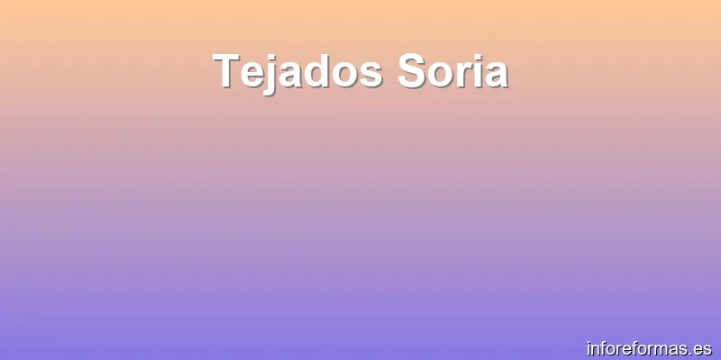 Tejados Soria