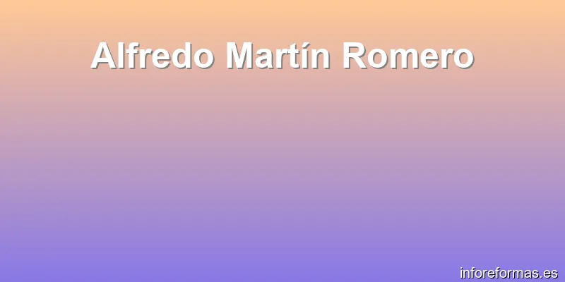 Alfredo Martín Romero