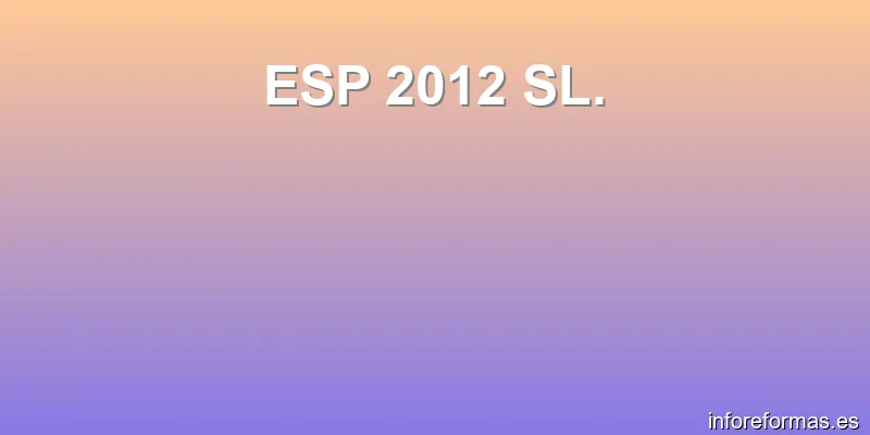 ESP 2012 SL.