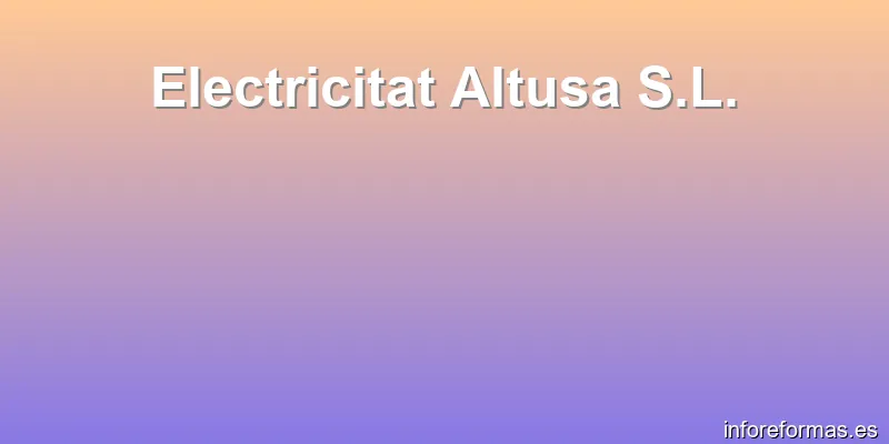 Electricitat Altusa S.L.