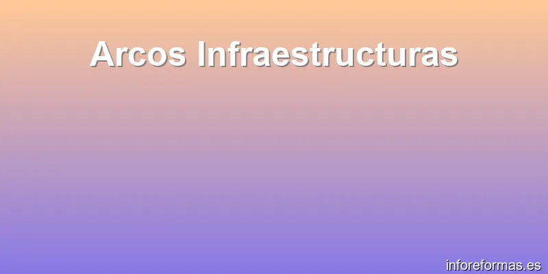 Arcos Infraestructuras
