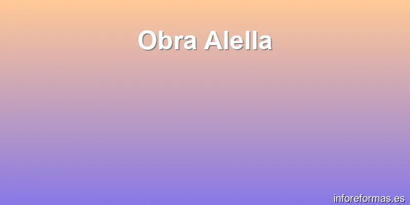 Obra Alella