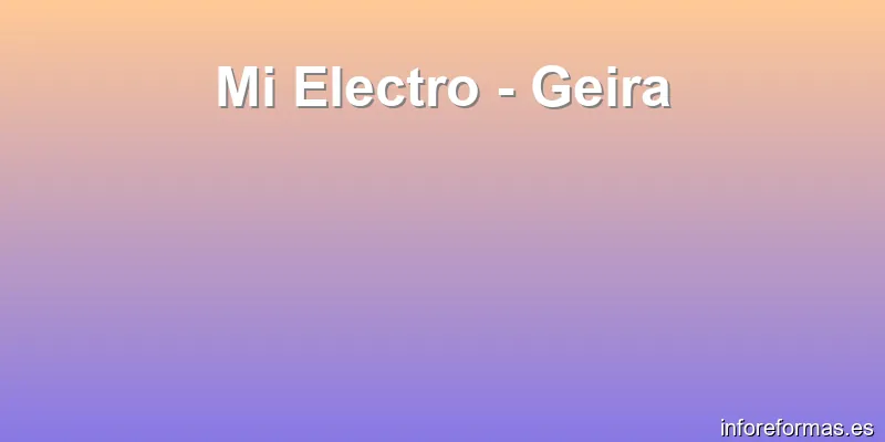 Mi Electro - Geira