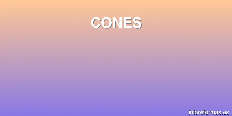 CONES