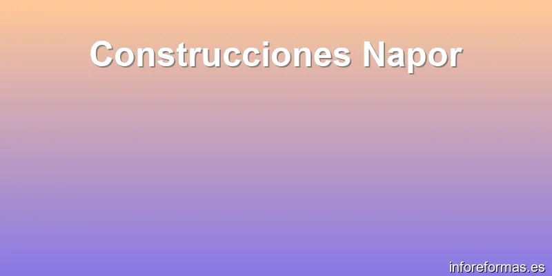 Construcciones Napor