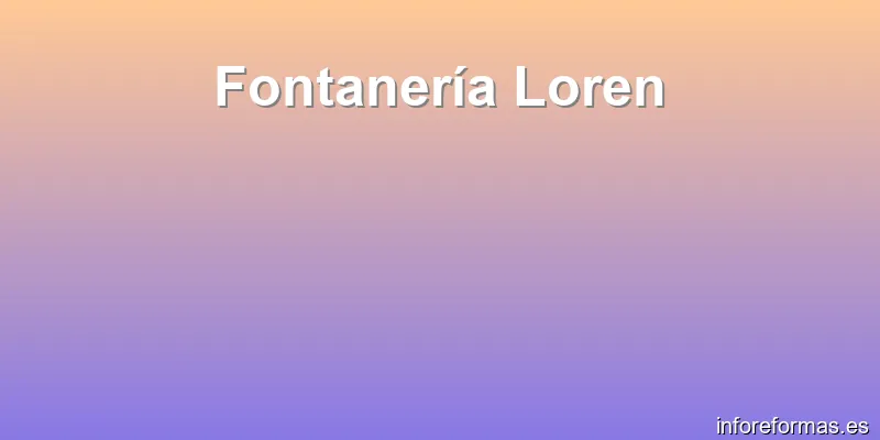 Fontanería Loren