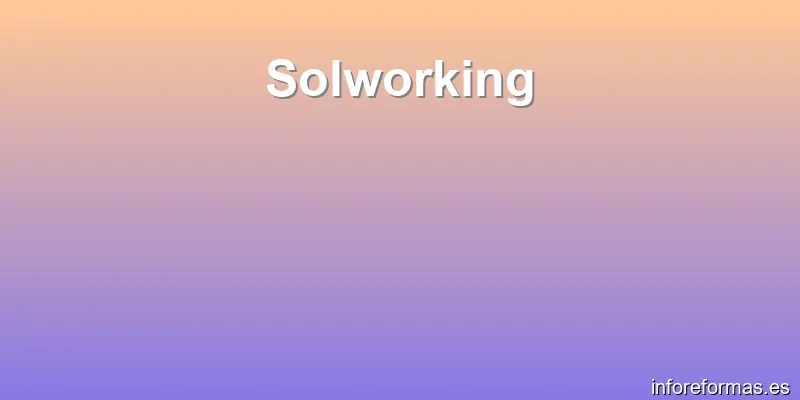 Solworking