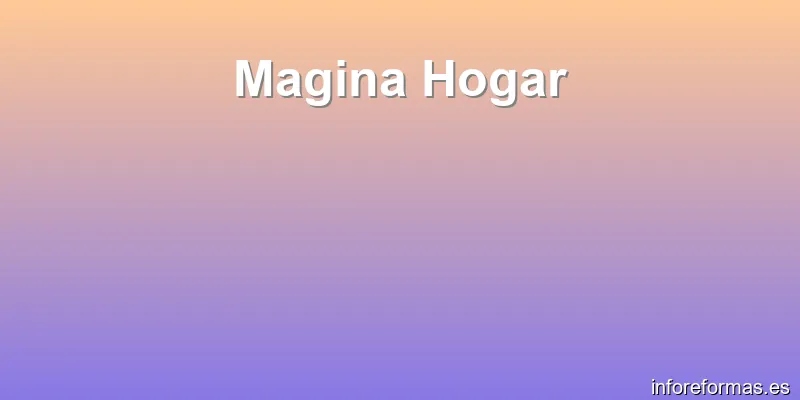 Magina Hogar