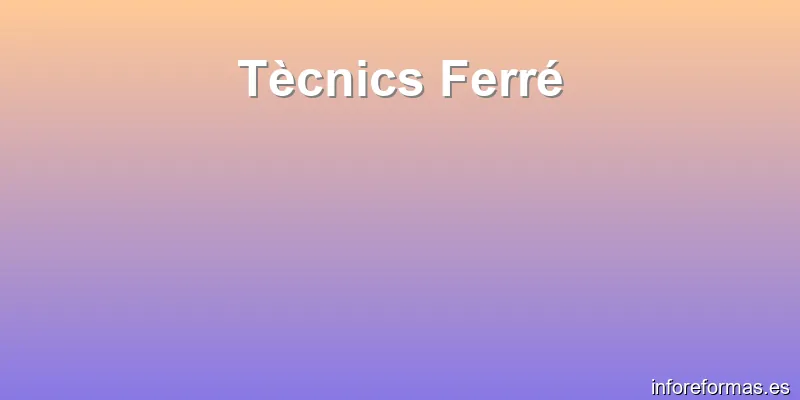 Tècnics Ferré