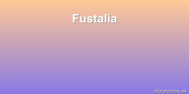 Fustalia