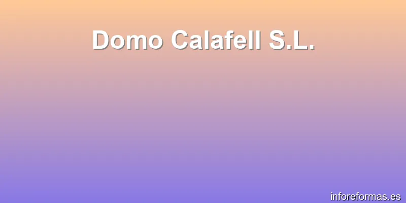 Domo Calafell S.L.