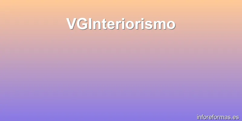 VGInteriorismo