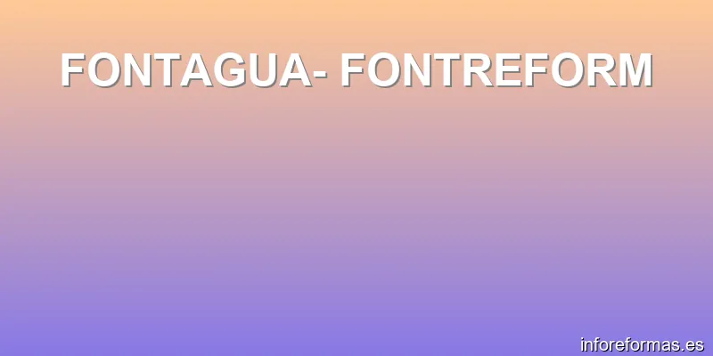 FONTAGUA- FONTREFORM
