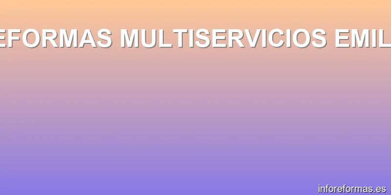 REFORMAS MULTISERVICIOS EMILIO