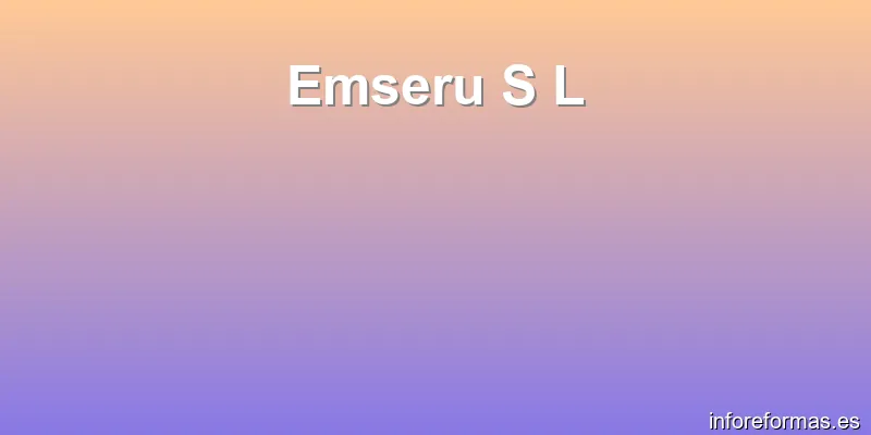 Emseru S L