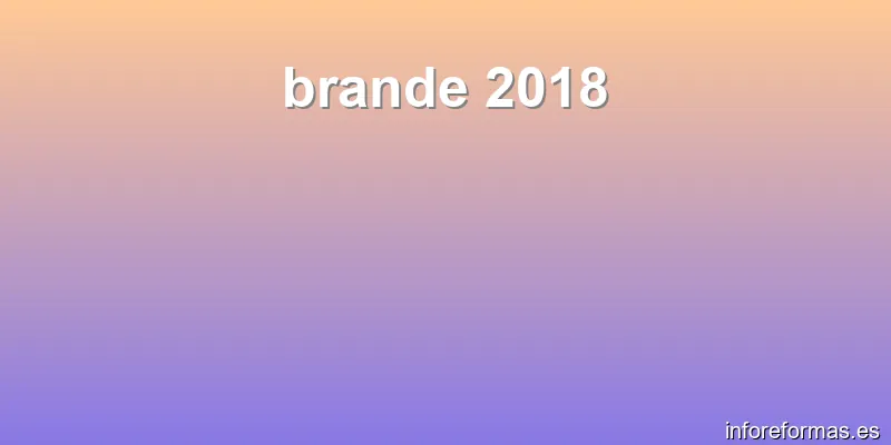 brande 2018