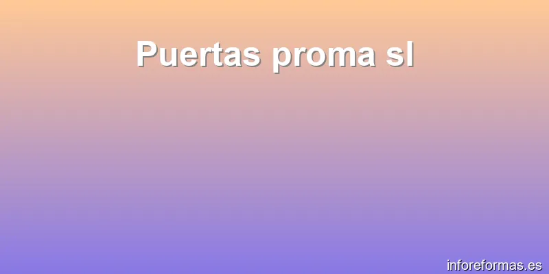 Puertas proma sl