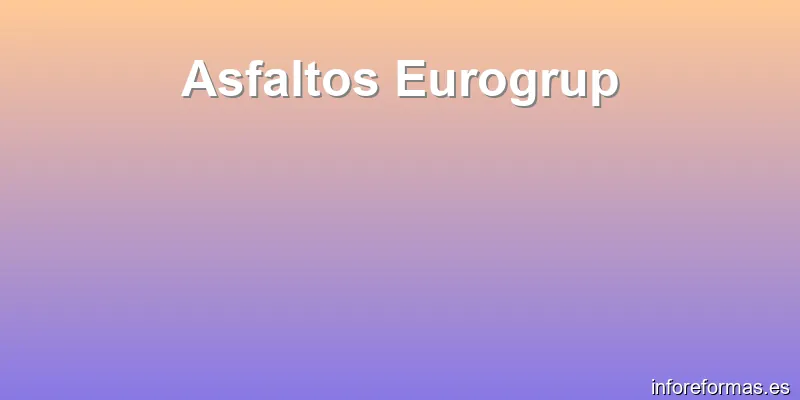 Asfaltos Eurogrup