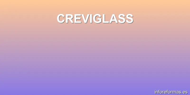 CREVIGLASS