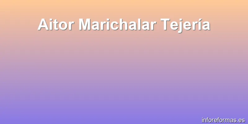 Aitor Marichalar Tejería