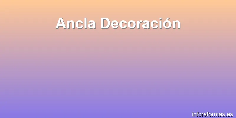 Ancla Decoración