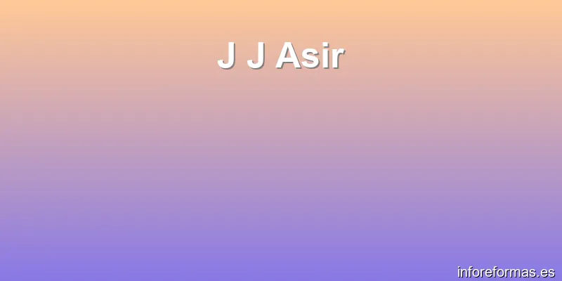 J J Asir