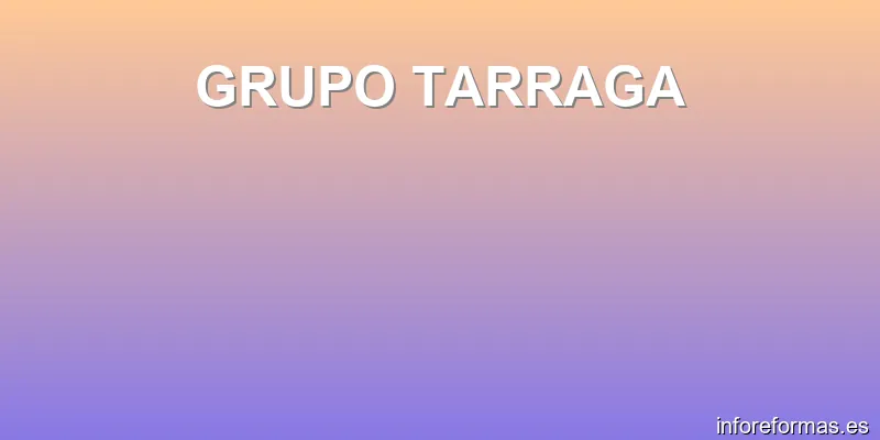 GRUPO TARRAGA