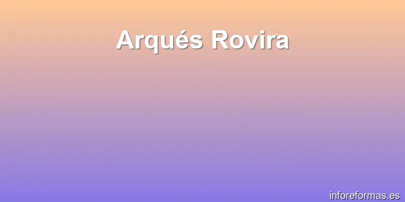 Arqués Rovira
