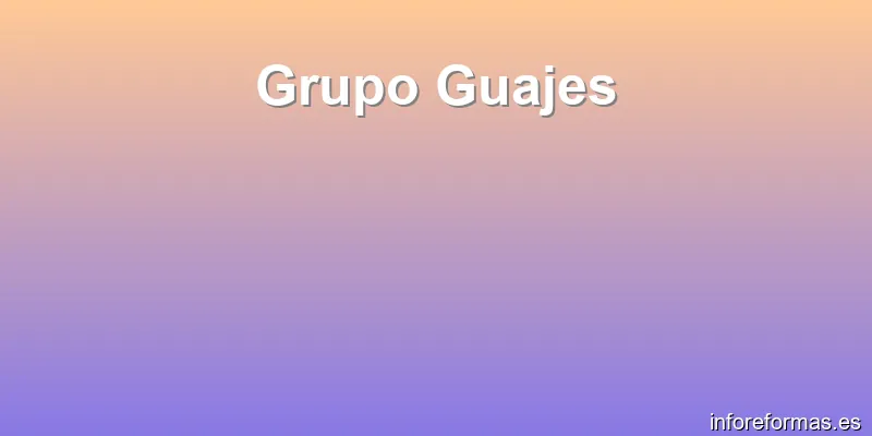 Grupo Guajes