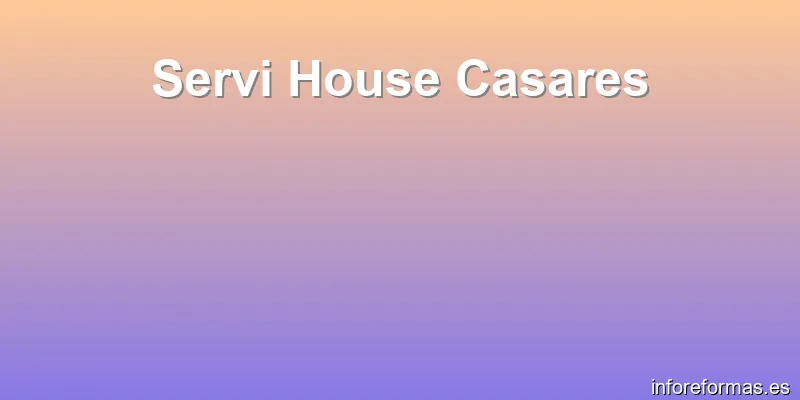 Servi House Casares