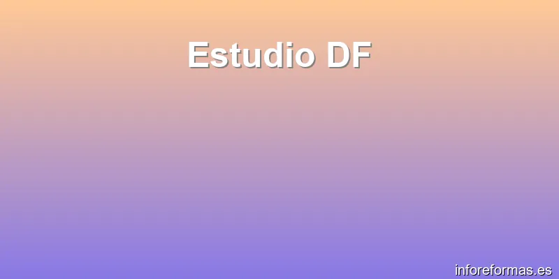 Estudio DF