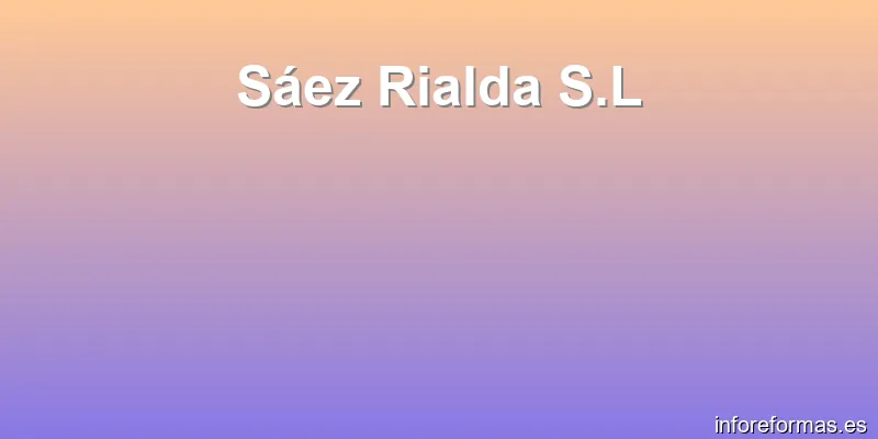 Sáez Rialda S.L