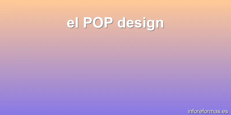 el POP design
