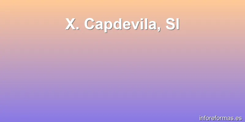 X. Capdevila, Sl