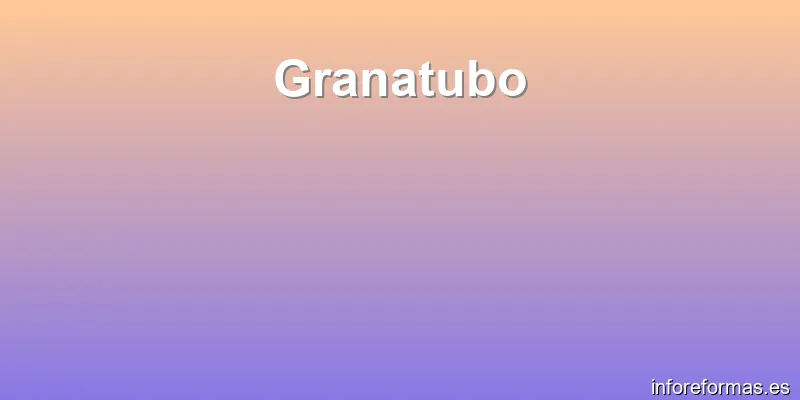 Granatubo