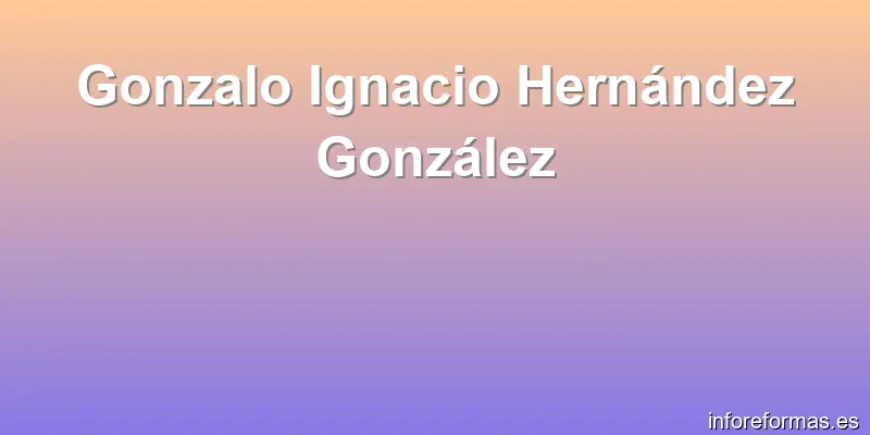 Gonzalo Ignacio Hernández González