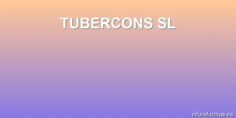 TUBERCONS SL
