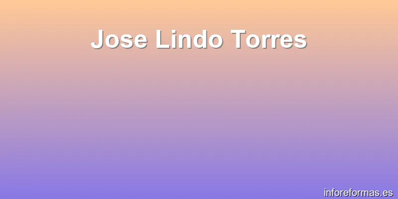 Jose Lindo Torres